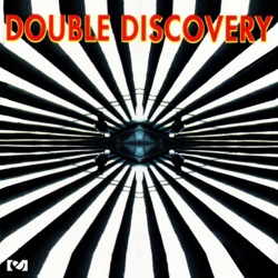 Double Discovery