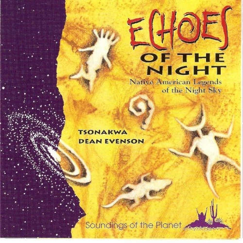 Echoes of the Night: Native American Legends of the Night Sky