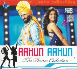 Aahun Aahun: The Dance Collection