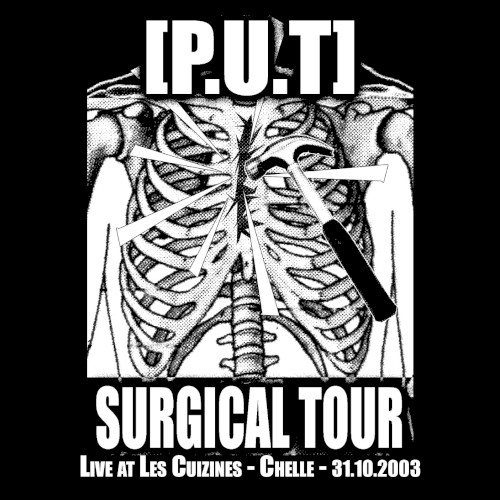 Surgical Tour - Live at Chelle 31.10.2003