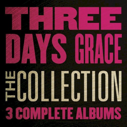 The Collection: Three Days Grace