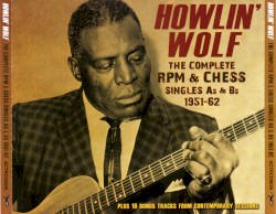 The Complete RPM & Chess Singles As & Bs 1951-62