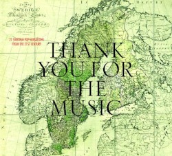Thank You for the Music: 21 Swedish Pop Sensations From the 21st Century