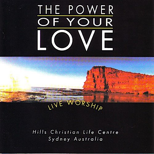 The Power of Your Love