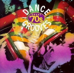 Great '70s Dance Grooves