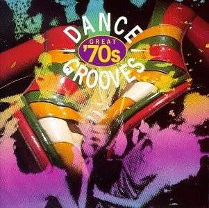 Great '70s Dance Grooves