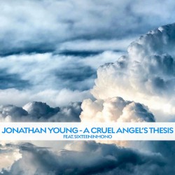 A Cruel Angel's Thesis