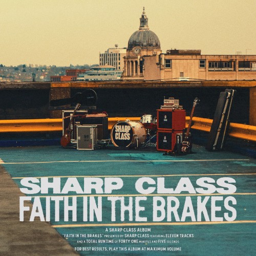 Faith In The Brakes