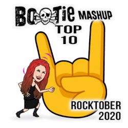 Bootie Mashup Top 10 – Rocktober 2020