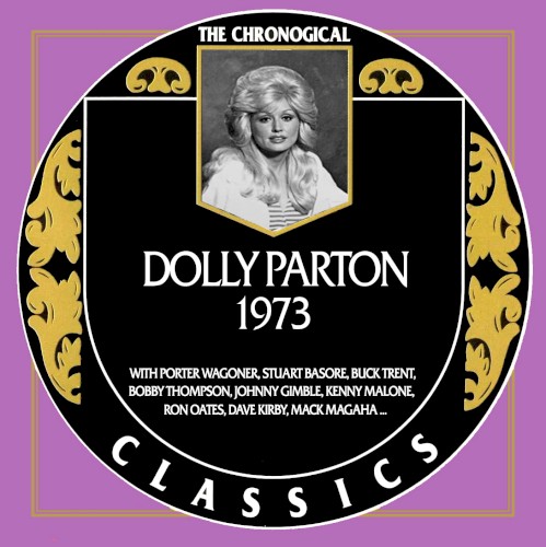 The Chronogical Classics: Dolly Parton 1973