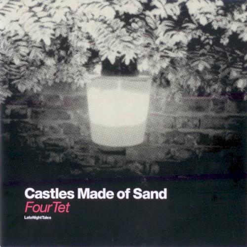 Castles Made of Sand