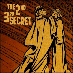 The 2nd 3rd Secret