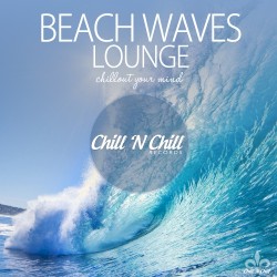 Beach Waves Lounge (Chillout Your Mind)