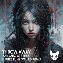 Throw Away (Future Funk Squad Remix)
