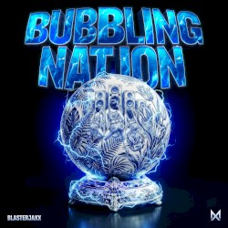 Bubbling Nation