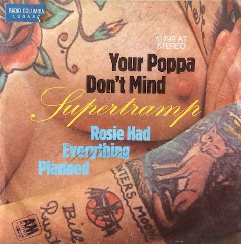 Your Poppa Don’t Mind / Rosie Had Everything Planned
