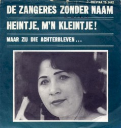 Heintje, m’n kleintje! / Maar zij die achterbleven…