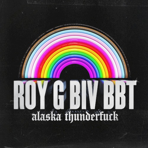 ROY G BIV BBT