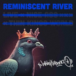 Reminiscent River