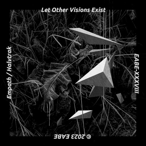 Let Other Visions Exist