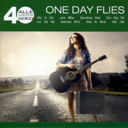 Alle 40 goed: One Day Flies