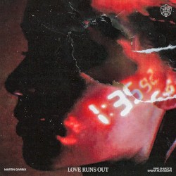 Love Runs Out