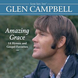 Amazing Grace: 14 Hymns and Gospel Favorites