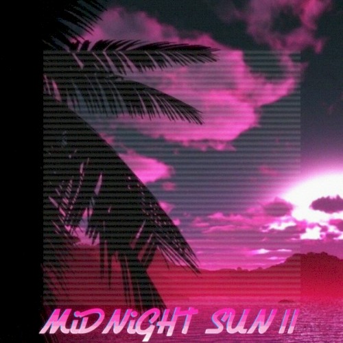 Midnight Sun II
