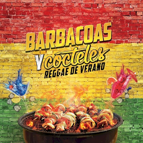 Barbacoas y cócteles - Reggae de verano