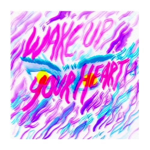 Wake Up Your Heart