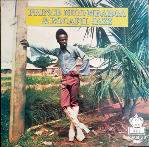 Prince Nico Mbarga And Rocafil Jazz