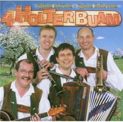 Typisch steirisch, Typisch Holterbuam