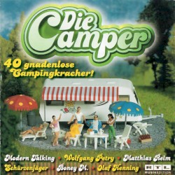 Die Camper: 40 gnadenlose Campingkracher!