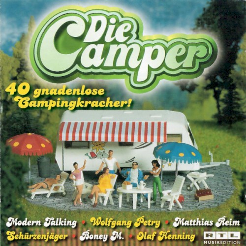 Die Camper: 40 gnadenlose Campingkracher!