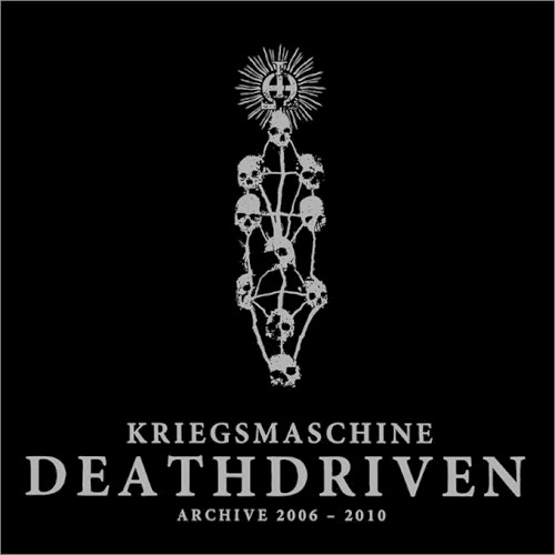 Deathdriven: Archive 2006-2010