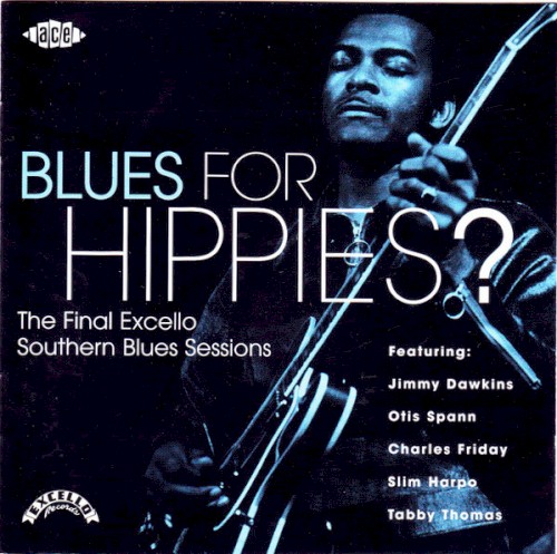 Blues for Hippies?