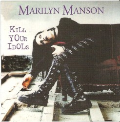 Kill Your Idols