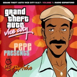 Grand Theft Auto: Vice City, Volume 7: Radio Espantoso