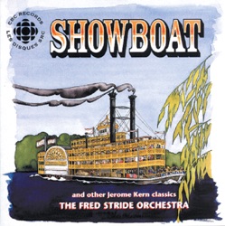 Showboat and Other Jerome Kern Classics
