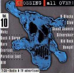 Crossing All Over! Volume 10