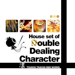 House set of "Double Dealing Character"