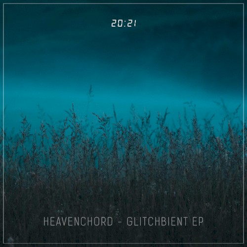 Glitchbient EP