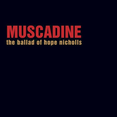 The Ballad of Hope Nicholls