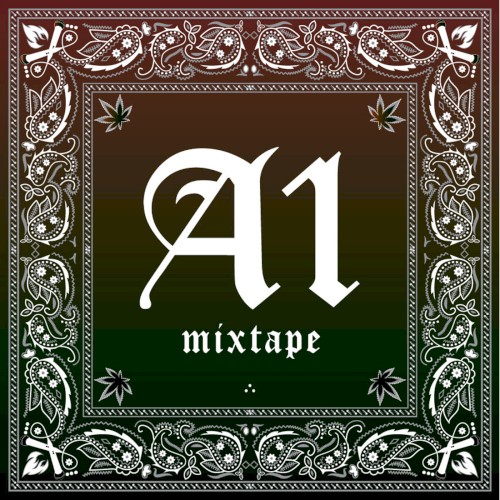 A1 Mixtape