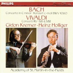 Bach: Concerto in C minor, BWV 1060 / Vivaldi: Concerti RV 576 & 582