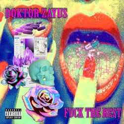 Fuck the Rest