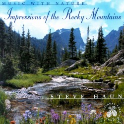 Impressions of the Rocky Mountains