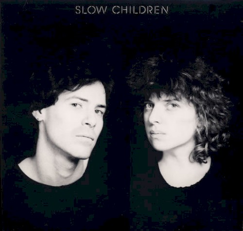 Slow Children