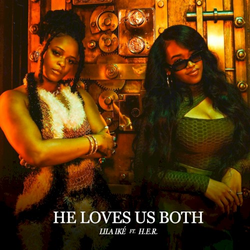 He Loves Us Both