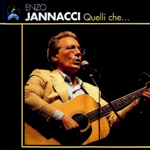 Quelli che...